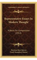 Representative Essays In Modern Thought