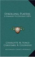 Strolling Players: A Harmony of Contrast (1893)