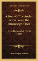 Study Of The Anglo-Saxon Poem, The Harrowing Of Hell