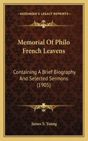 Memorial Of Philo French Leavens