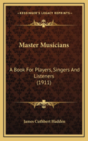 Master Musicians