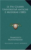 Piu Celebri UniversitaÂ antiche E Moderne (1883)