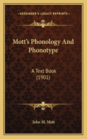 Mott's Phonology And Phonotype