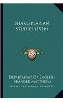 Shakespearian Studies (1916)