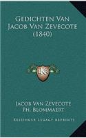 Gedichten Van Jacob Van Zevecote (1840)