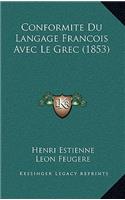 Conformite Du Langage Francois Avec Le Grec (1853)