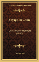 Voyage En Chine