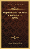 Eloge Historique De Charles V, Roi De France (1767)