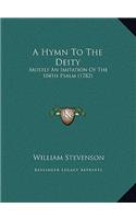 A Hymn To The Deity: Mostly An Imitation Of The 104th Psalm (1782)