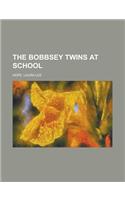 The Bobbsey Twins at School