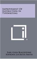 Improvement of Instruction in Typewriting