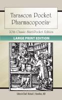 Large Print: Tarascon Pocket Pharmacopoeia 2016 Classic Shirt-Pocket Edition