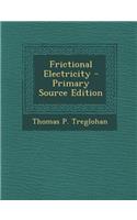 Frictional Electricity