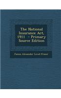 National Insurance ACT, 1911