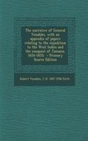 The Narrative of General Venables, with an Appendix of Papers Relating to the Expedition to the West Indies and the Conquest of Jamaica, 1654-1655; -