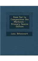 Essai Sur La Composition Des Machines
