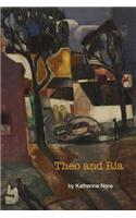 Theo and Ria