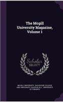The McGill University Magazine, Volume 1