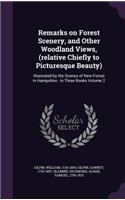 Remarks on Forest Scenery, and Other Woodland Views, (relative Chiefly to Picturesque Beauty)