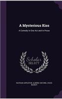 Mysterious Kiss