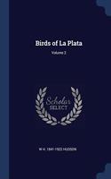 BIRDS OF LA PLATA; VOLUME 2