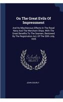 On The Great Evils Of Impressment