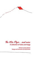 The Kite Flyer...and more A collection of haiku and haiga