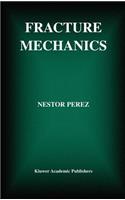 Fracture Mechanics