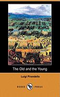 The Old and the Young (Dodo Press)