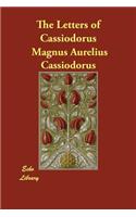 The Letters of Cassiodorus