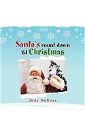Santa's Count Down 'til Christmas: (English)