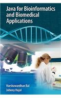 Java for Bioinformatics and Biomedical Applications: (English)