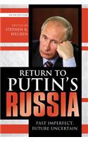 Return to Putin's Russia