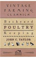 Backyard Poultry Keeping