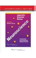 Lippincott Illustrated Reviews: Neuroscience