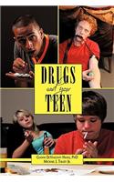 Drugs and Your Teen