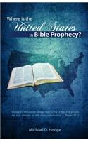 Where Is the United States in Bible Prophecy?