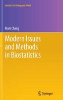 Modern Issues and Methods in Biostatistics