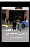 The Legend of Garrison Falls