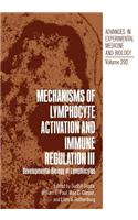 Mechanisms of Lymphocyte Activation and Immune Regulation III