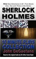 Sherlock Holmes 10 Minute Plays Collection