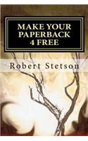 Make Your Paperback 4 Free