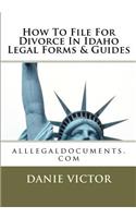 How To File For Divorce In Idaho Legal Forms & Guides: alllegaldocuments.com