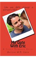 My Date With Eric