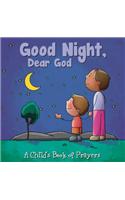 Good Night Dear God: Child's Book of Prayers