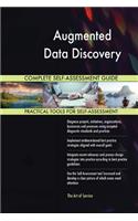 Augmented Data Discovery Complete Self-Assessment Guide