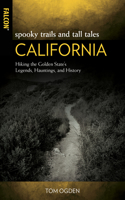 Spooky Trails and Tall Tales California