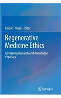 Regenerative Medicine Ethics