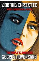 The Complete, Annotated Secret Adversary: (English)