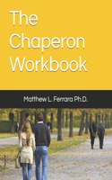 Chaperon Workbook